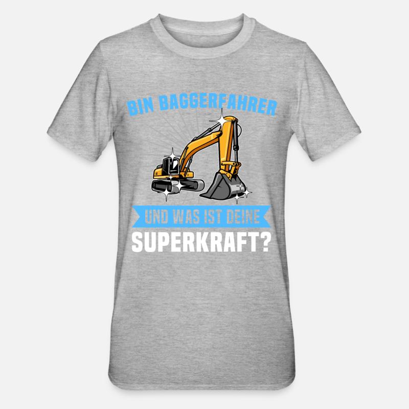 Baggerführer Baggerfahrer - Unisex Polycotton T-Shirt - Grau meliert