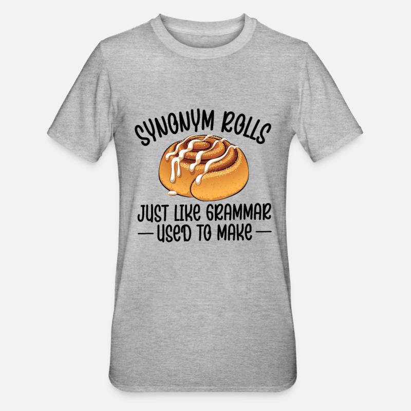 Synonym Rolls Englisch Lehrer Grammatik - Unisex Polycotton T-Shirt - Grau meliert