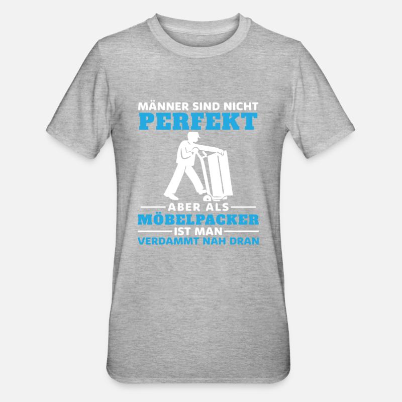 Möbelpacker Umzugshelfer Geschenkhumor - Unisex Polycotton T-Shirt - Grau meliert