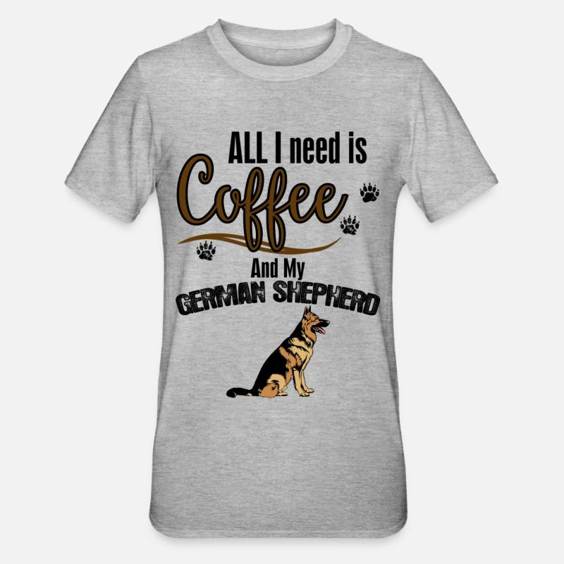 All I need is Coffee and my German Shepherd - Unisex Polycotton T-Shirt - heather grey
