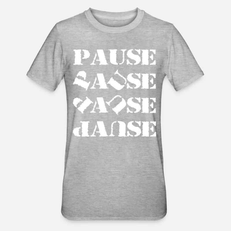 Danse anhalten - Unisex Polycotton T-Shirt - Grau meliert