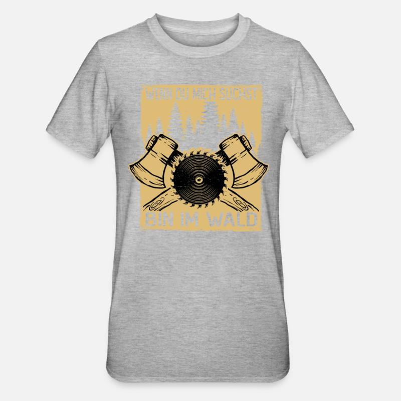 Holzhacker Bin im Wald - Unisex Polycotton T-Shirt - Grau meliert