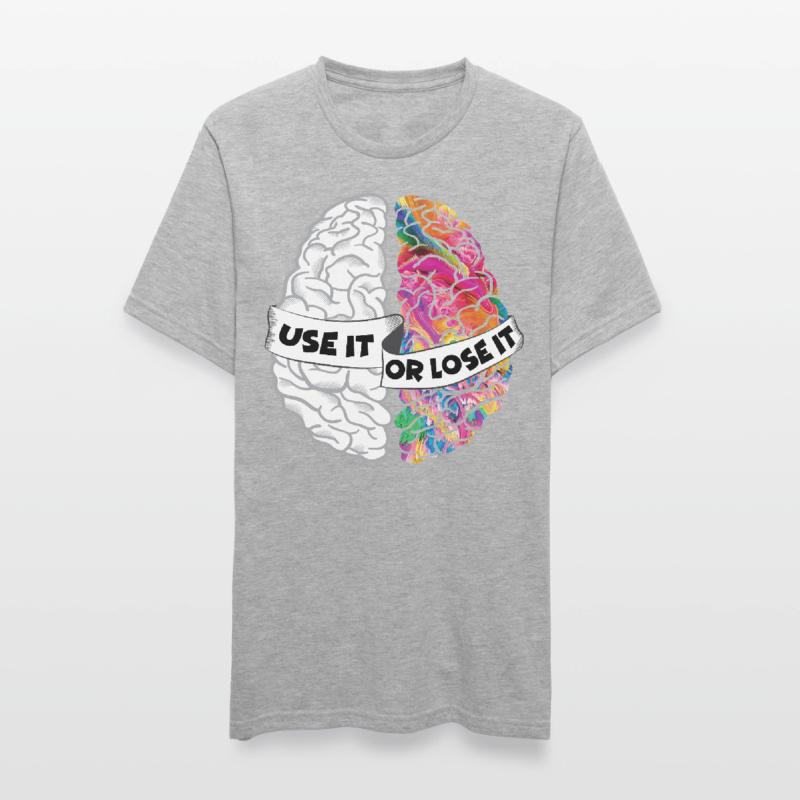 Nutze es oder verliere es - Analytic Creative Brain Unisex Polycotton T-Shirt