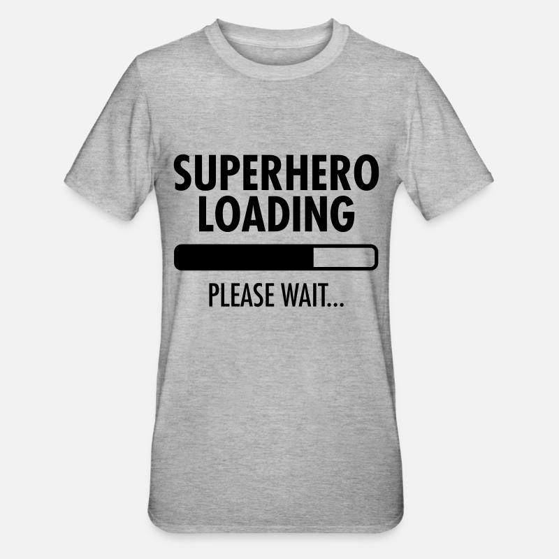 Superhero Loading- Please Wait... - T-shirt polycoton Unisexe - gris chiné