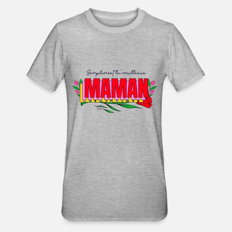 Simplement la meilleure maman. - T-shirt polycoton Unisexe - gris chiné