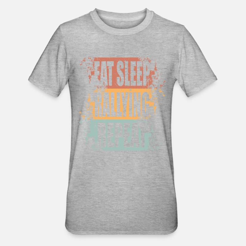 Rallye Manger Dormir Répéter - T-shirt polycoton Unisexe - gris chiné