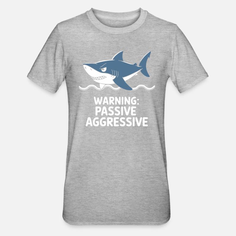 Caution: Passive Aggressive Shark - Unisex Polycotton T-Shirt - undefined
