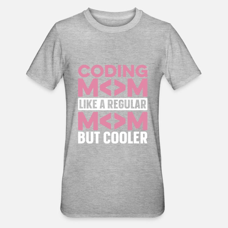 Entwickler Coder Programmierer Mama - Unisex Polycotton T-Shirt - Grau meliert