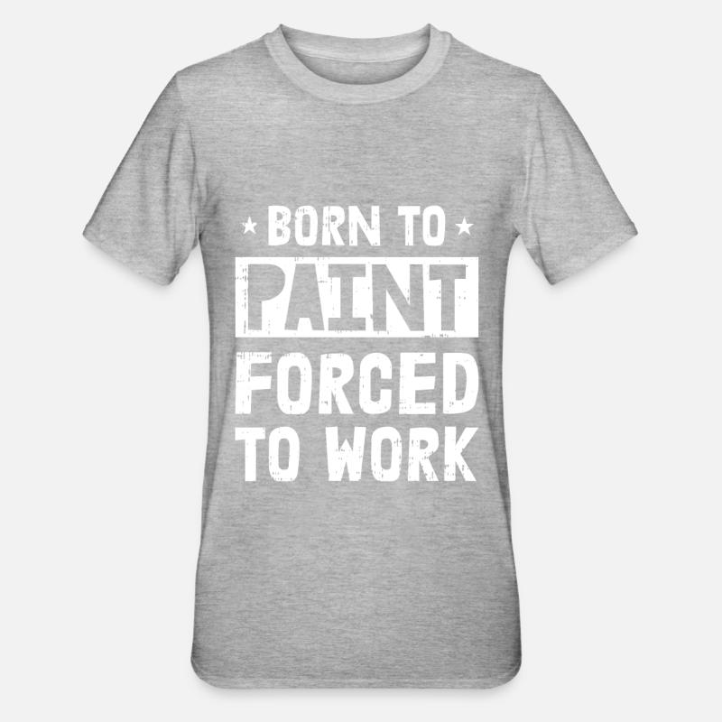 Painter Painter Funny - Unisex Polycotton T-Shirt - heather grey