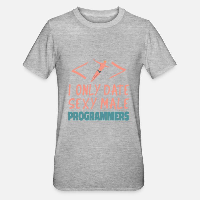 Développeur Codeur Programmeur Sexy - T-shirt polycoton Unisexe - gris chiné
