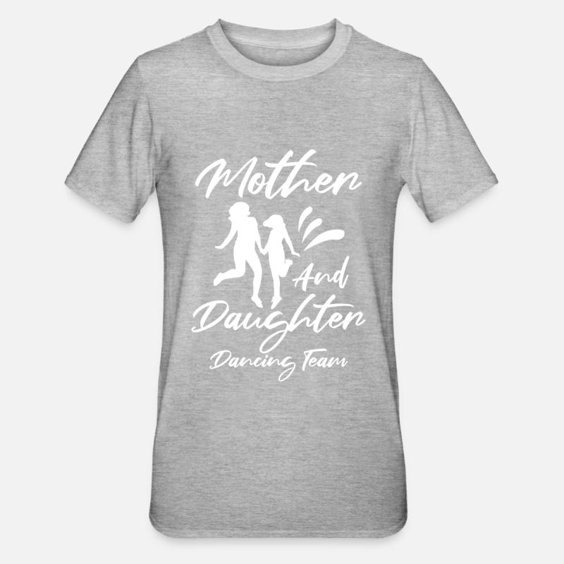 Maman Mère Danseuse Danse Mère - T-shirt polycoton Unisexe - gris chiné