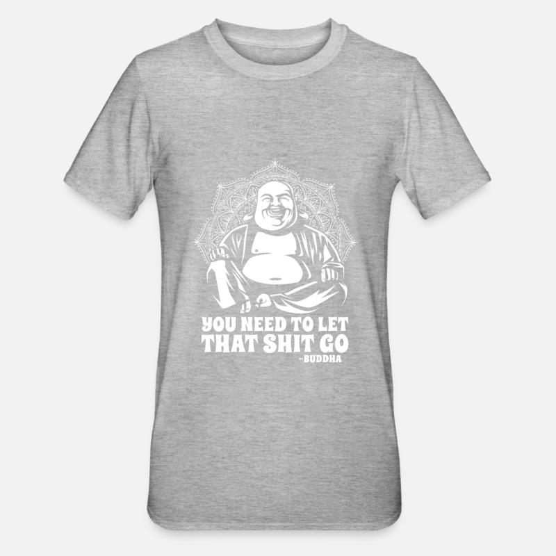 Bouddha bouddhiste drôle - T-shirt polycoton Unisexe - gris chiné