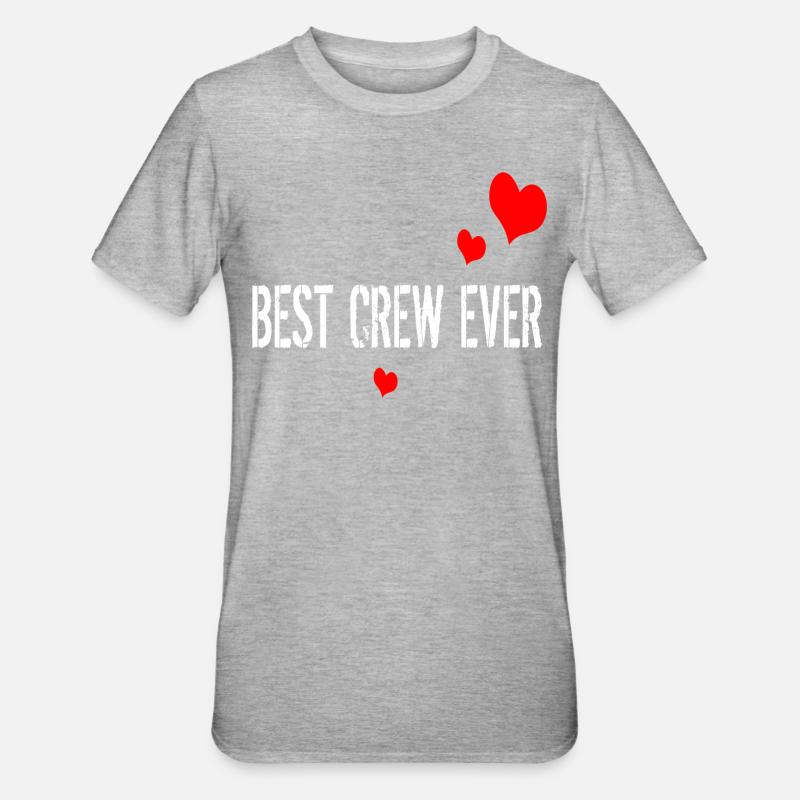 BEST CREW EVER - Unisex Polycotton T-Shirt - heather grey