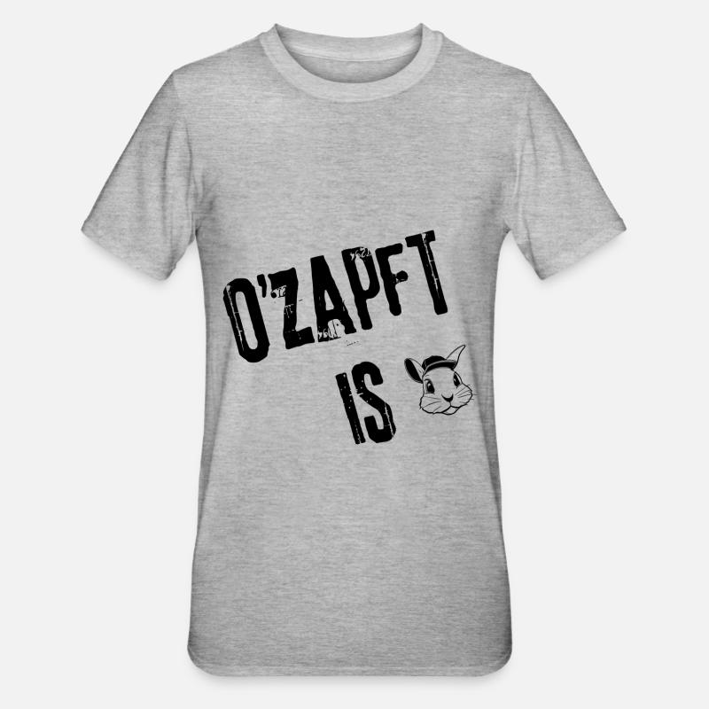 O'zapft is Style | Redewendung - Unisex Polycotton T-Shirt - Grau meliert