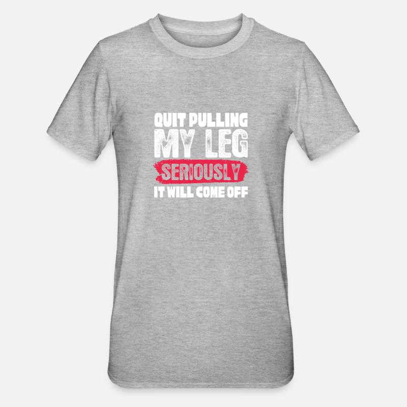 Amputation Amputation Prosthesis Gift - Unisex Polycotton T-Shirt - heather grey