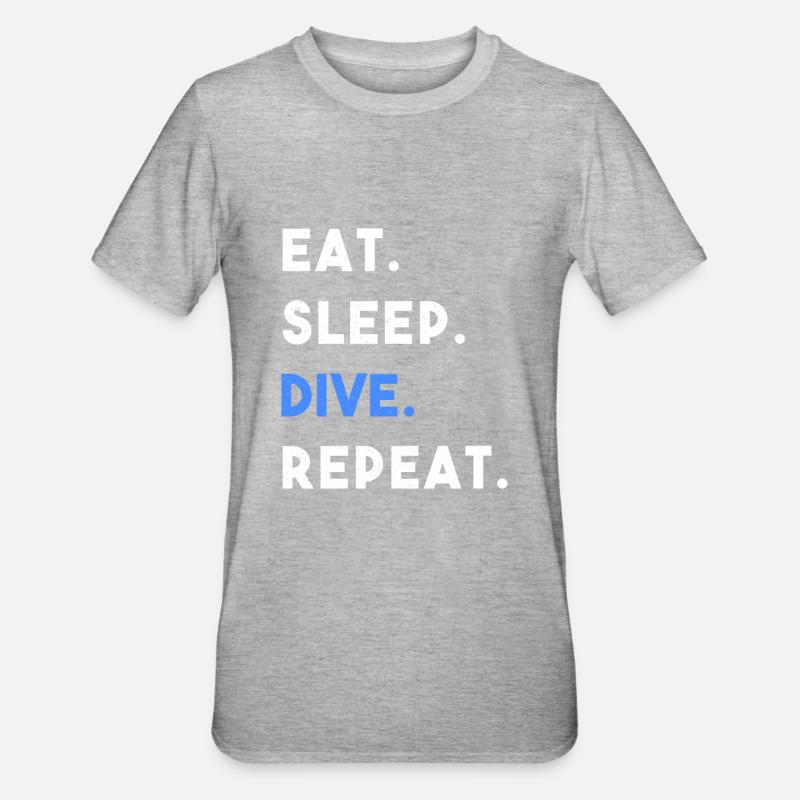 EAT SLEEP DIVE REPEAT - T-shirt polycoton Unisexe - gris chiné