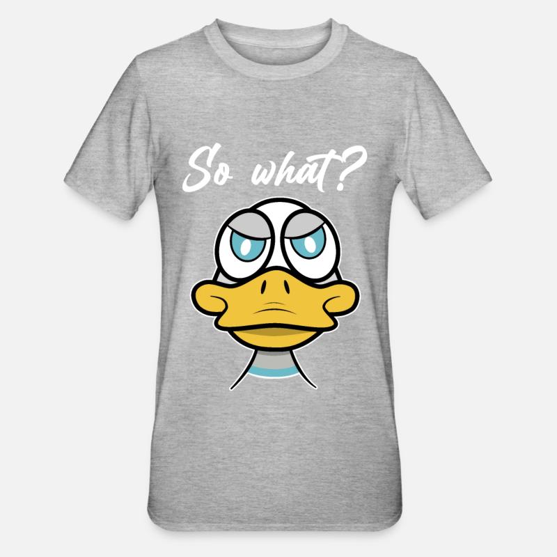 So what? mit Enten-Comic - Unisex Polycotton T-Shirt - undefined