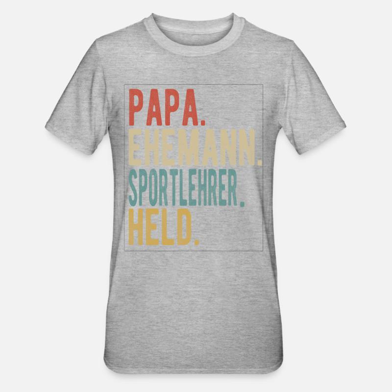 Sportlehrer Papa Ehemann Held - Unisex Polycotton T-Shirt - Grau meliert