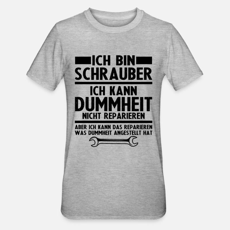 Ich bin schrauber - Unisex Polycotton T-Shirt - Grau meliert