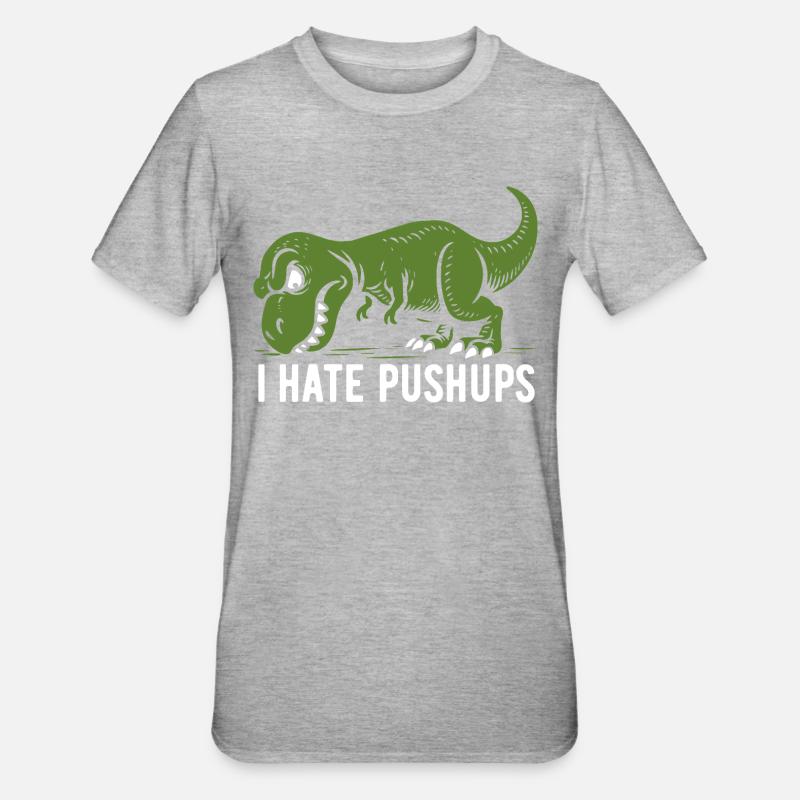 T-Rex - I hate pushups - gift - Unisex Polycotton T-Shirt - heather grey