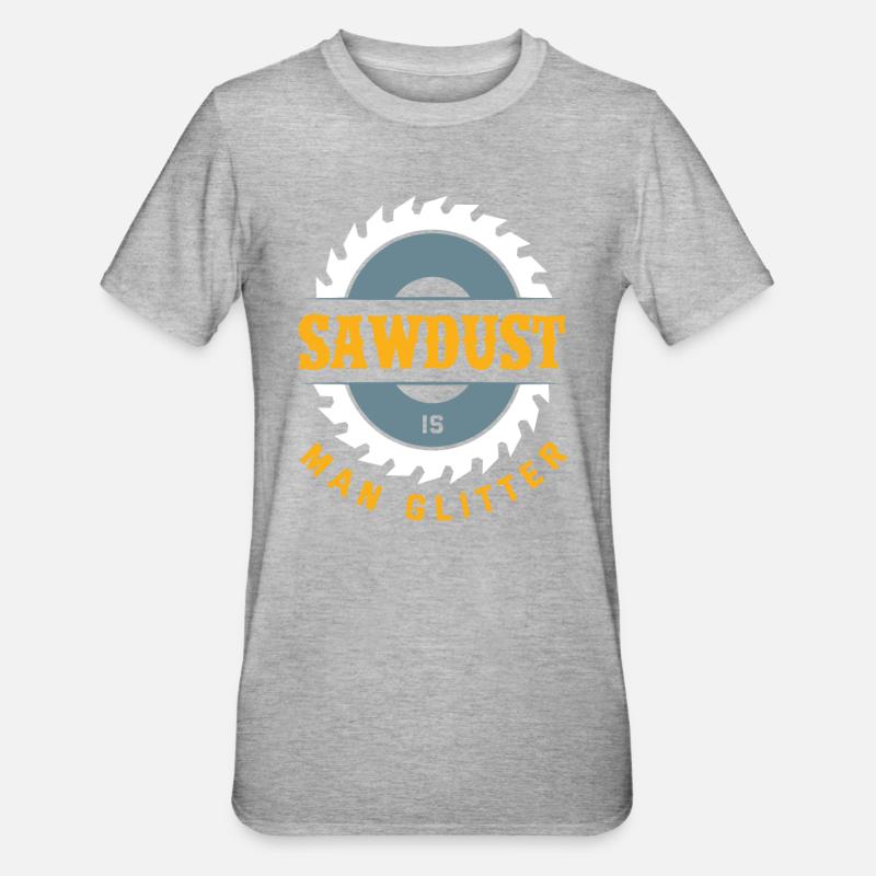 Cadeau de menuisier artisan bricolage - T-shirt polycoton Unisexe - gris chiné