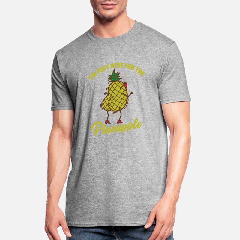 Je suis juste ici pour le fruit de l’ananas T-shirt polycoton Unisexe