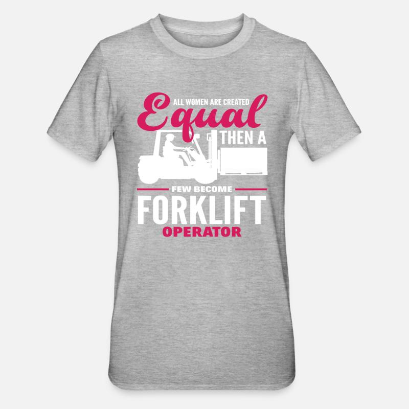 Forklift Driver Strength - Unisex Polycotton T-Shirt - heather grey
