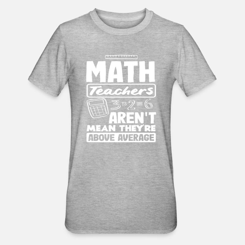 Math Teacher Math Gift - Unisex Polycotton T-Shirt - heather grey