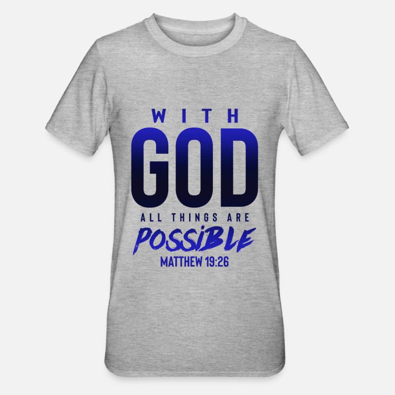 everything is possible with God - Unisex Polycotton T-Shirt - heather grey