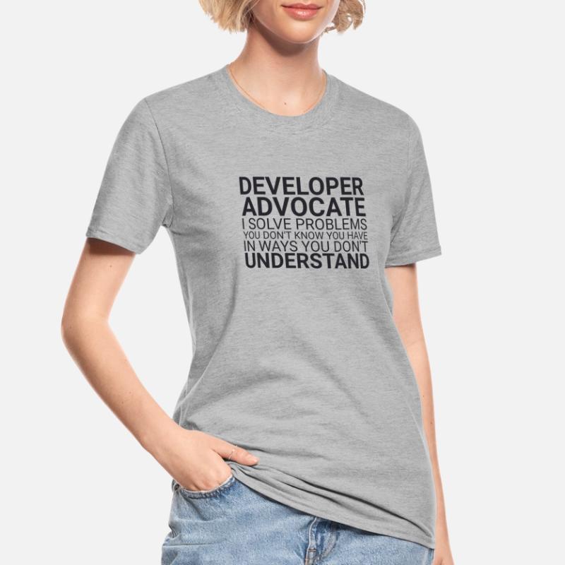 "Developer Advocate Problems | Developer Advocacy" Unisex Polycotton T-Shirt