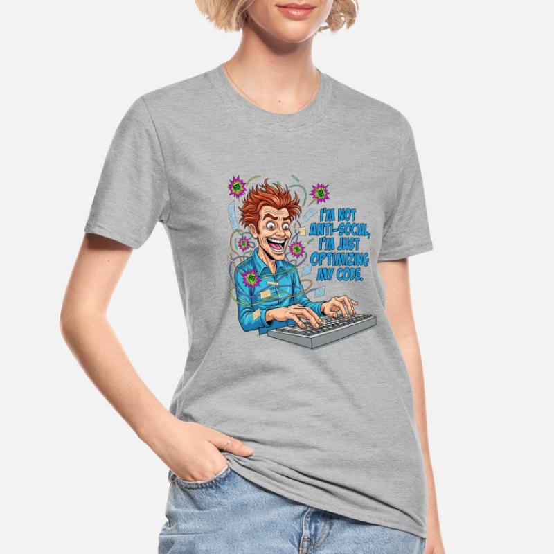Code Optimizer : antisocial ? Juste du codage ! T-shirt polycoton Unisexe