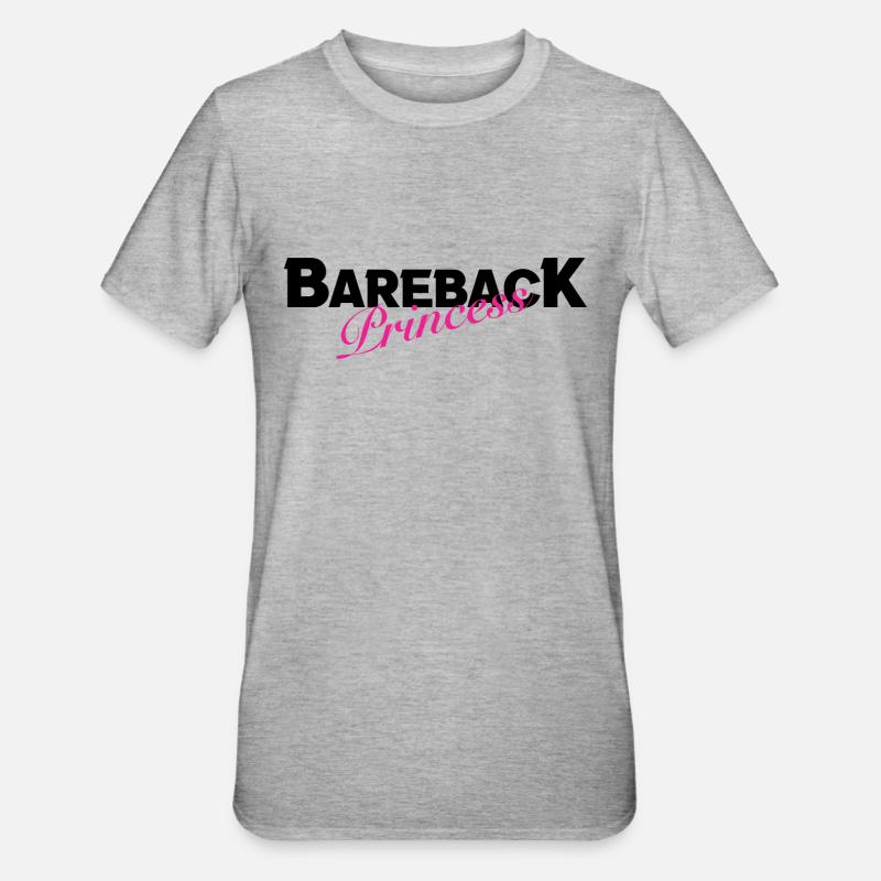 Bareback Princess - Unisex Polycotton T-Shirt - Grau meliert
