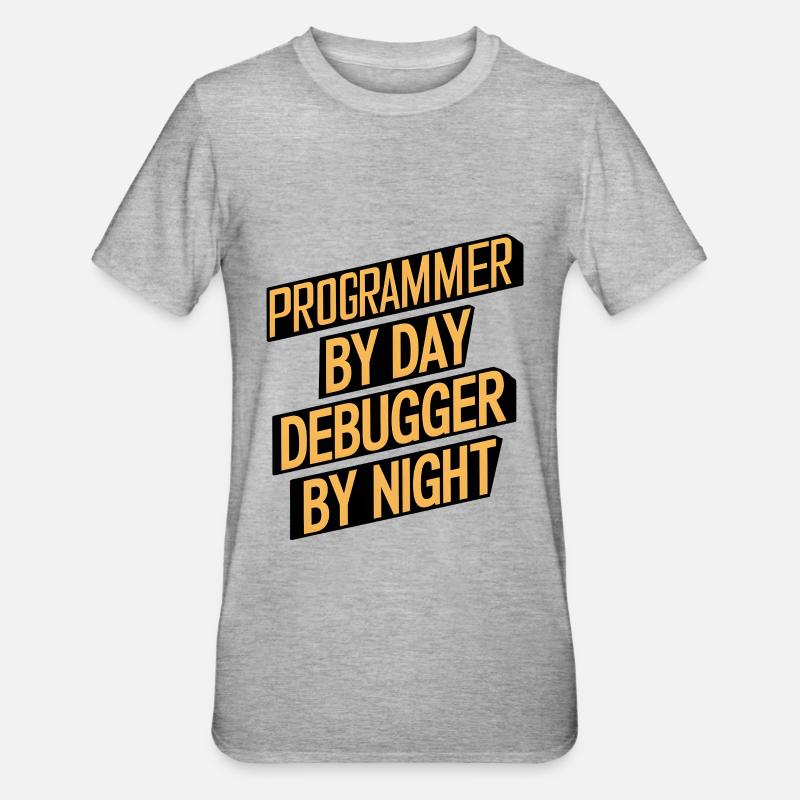Programmeur le jour, débogueur la nuit - T-shirt polycoton Unisexe - gris chiné