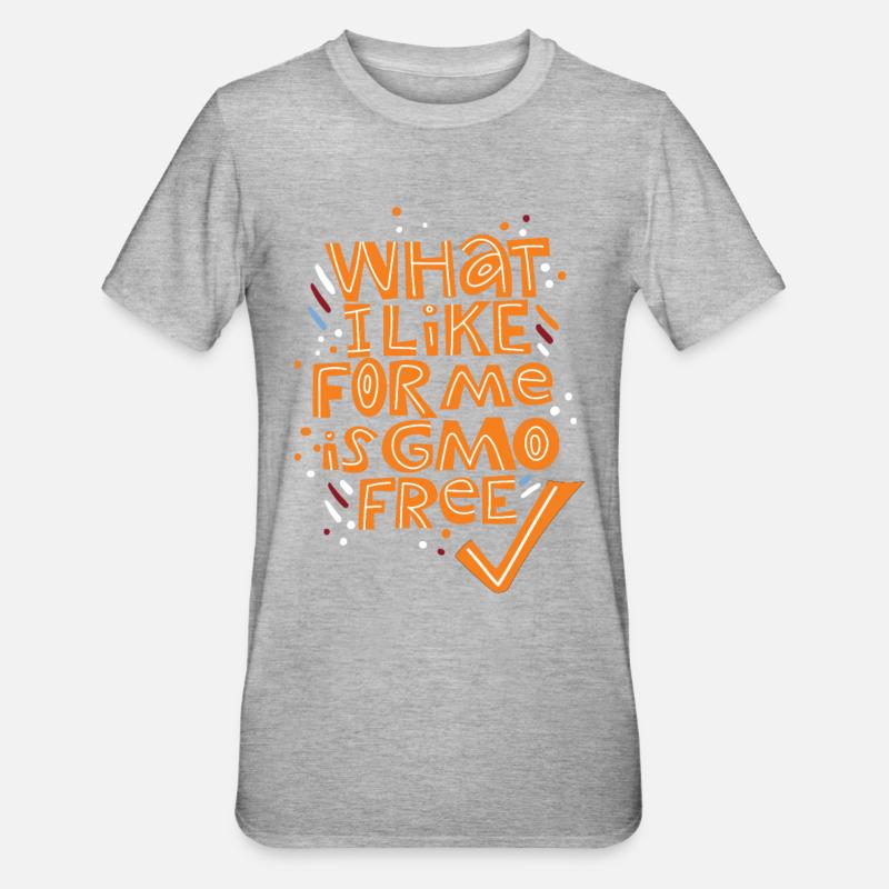 Lebensmittel ohne Gentechnik, GMO-Technik, Spruch - Unisex Polycotton T-Shirt - Grau meliert
