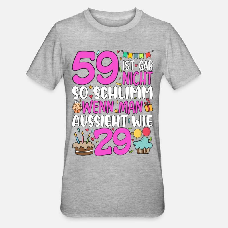 59 isn't so bad - Unisex Polycotton T-Shirt - heather grey