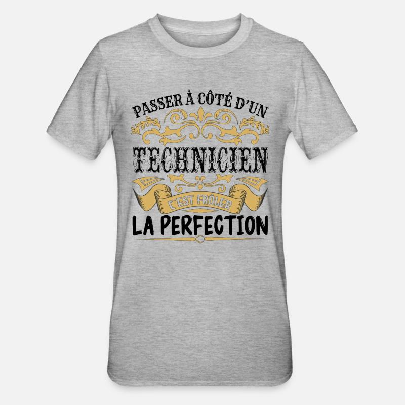 Technicien | le Meilleur cadeau Technicien - T-shirt polycoton Unisexe - gris chiné