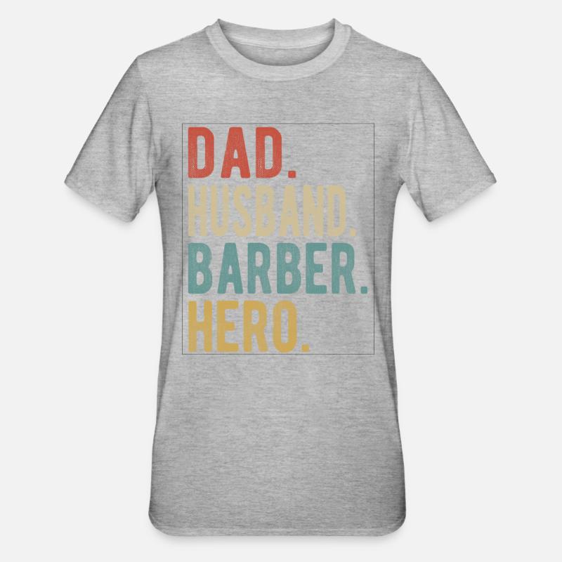 Friseur, Vater, Ehemann, Held - Unisex Polycotton T-Shirt - Grau meliert