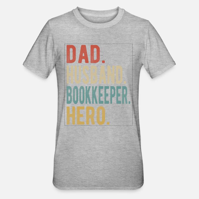 Comptable Papa Mari Héros - T-shirt polycoton Unisexe - gris chiné