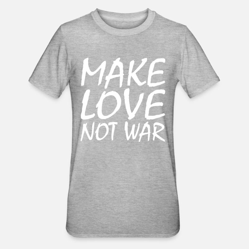 Make love not war - Unisex Polycotton T-Shirt - heather grey