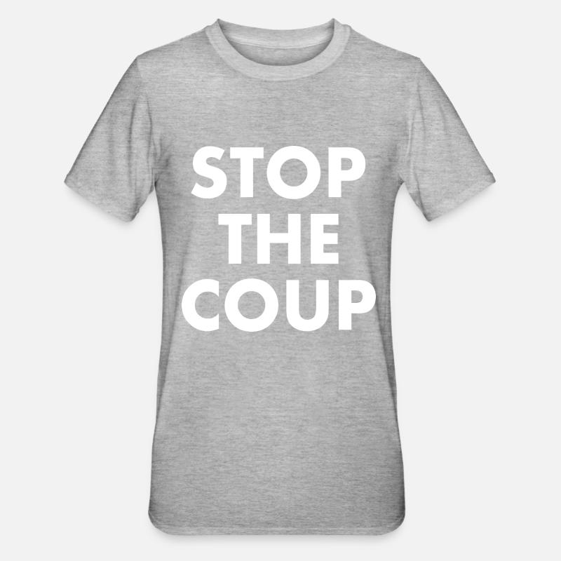 stop the coup - T-shirt polycoton Unisexe - gris chiné