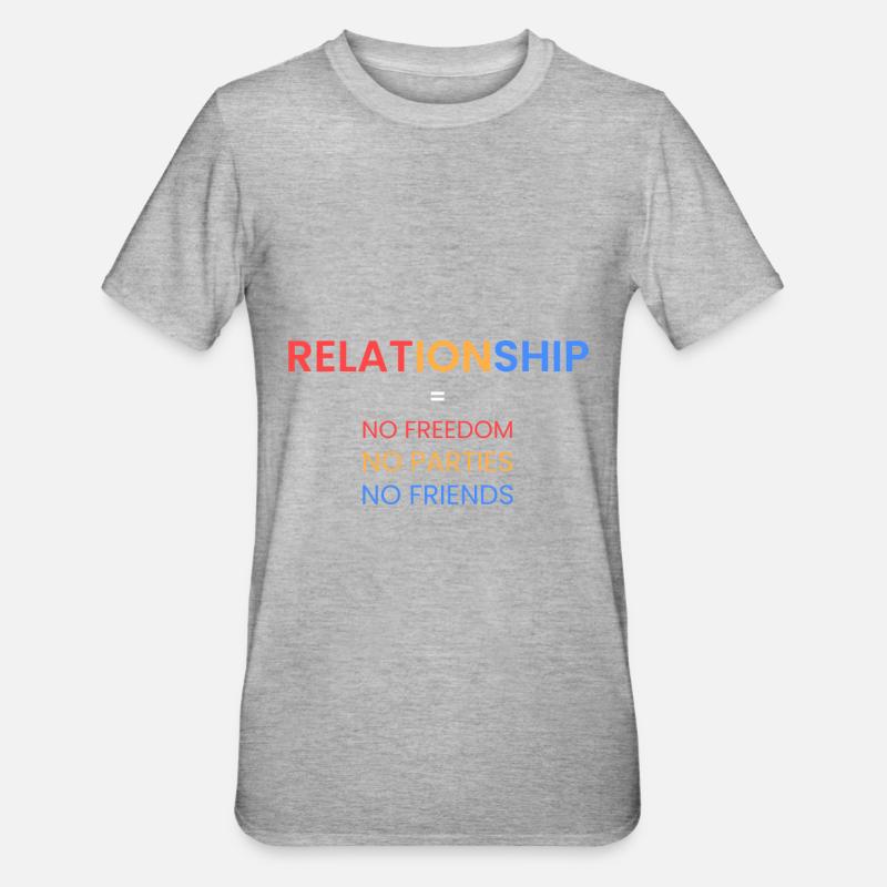 Relation= pas de liberté - T-shirt polycoton Unisexe - gris chiné