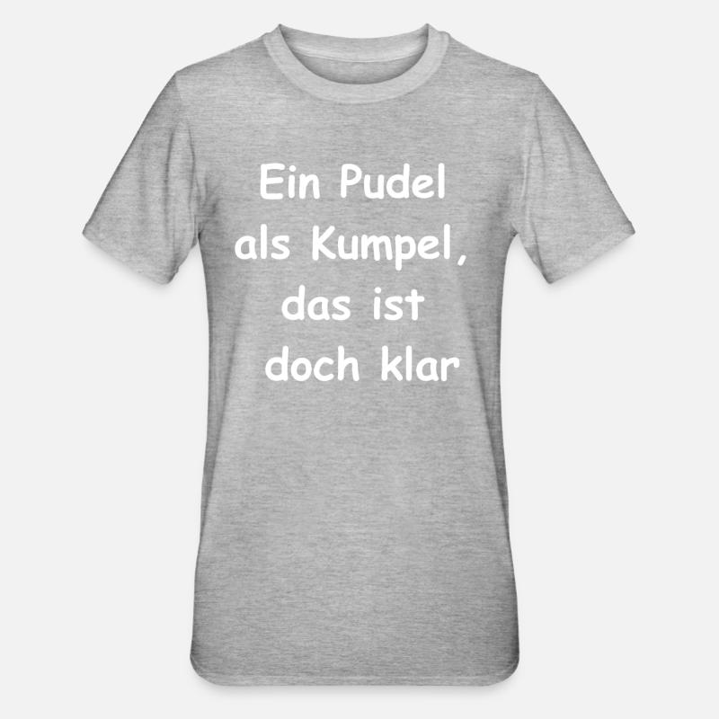 Cadeau Caniche Buddy - T-shirt polycoton Unisexe - gris chiné