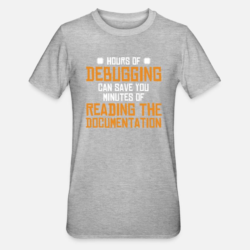 Hours Of Debugging Softwareingenieur Developer - Unisex Polycotton T-Shirt - Grau meliert