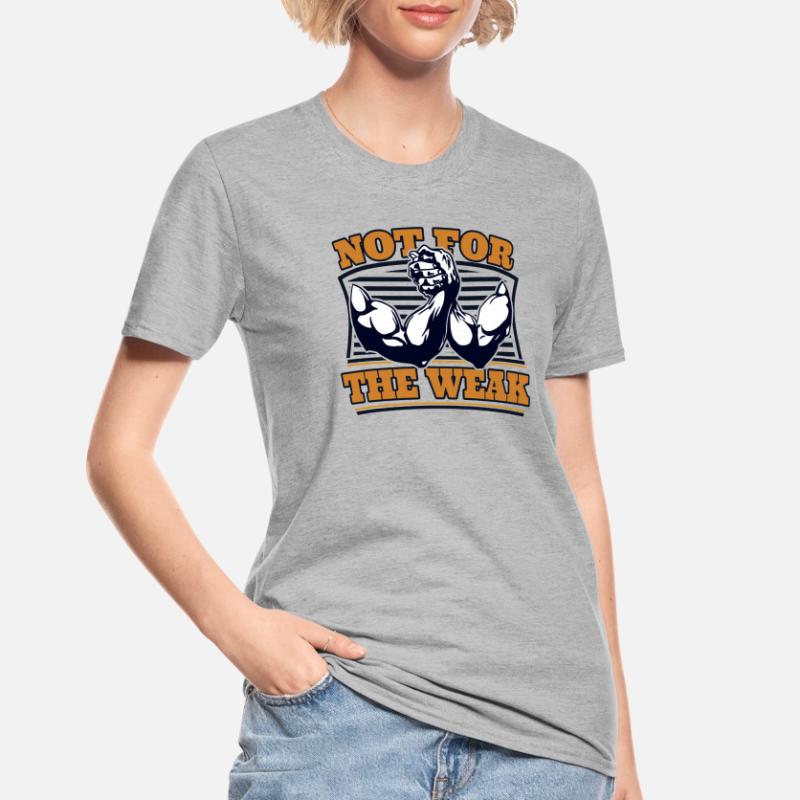 Not For The Weak Techniques Exercise Trainer Arm Unisex Polycotton T-Shirt