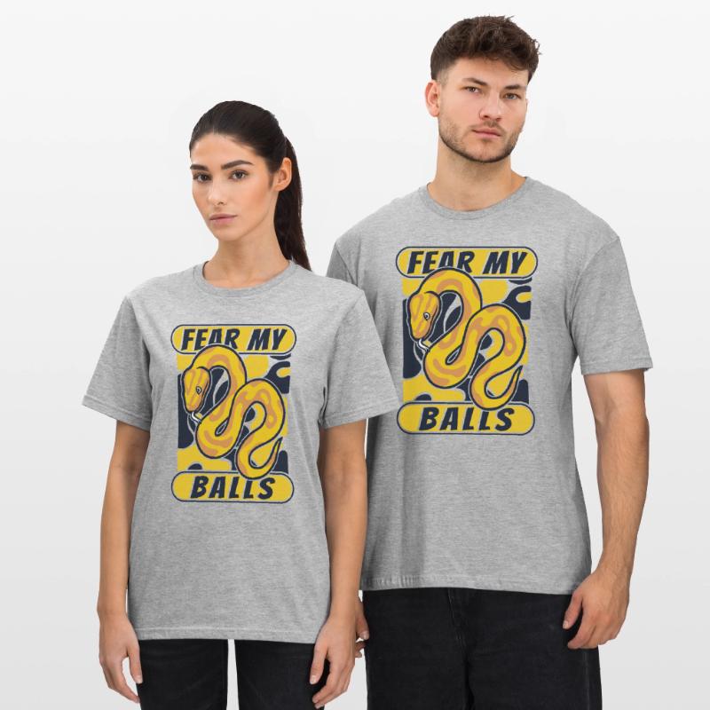 Fear My Balls Python Schlange Banana Ball Python Unisex Polycotton T-Shirt