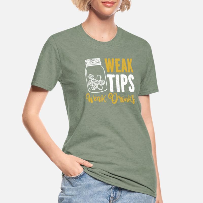 Weak Tips Weak Drinks Barmann Bartender Unisex Polycotton T-Shirt