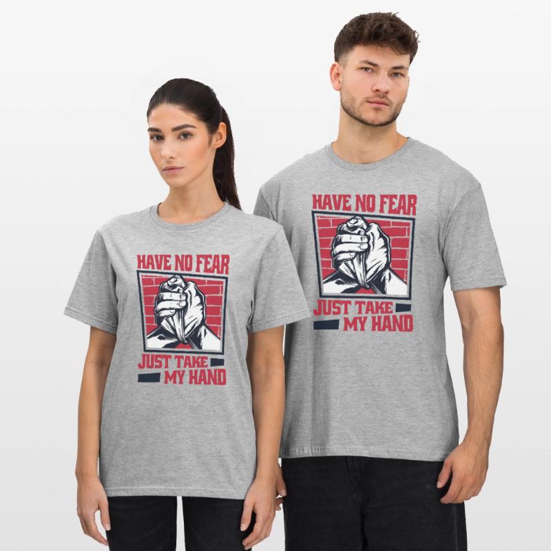 N’ayez crainte, prenez simplement mon bras de techniques de main T-shirt polycoton Unisexe