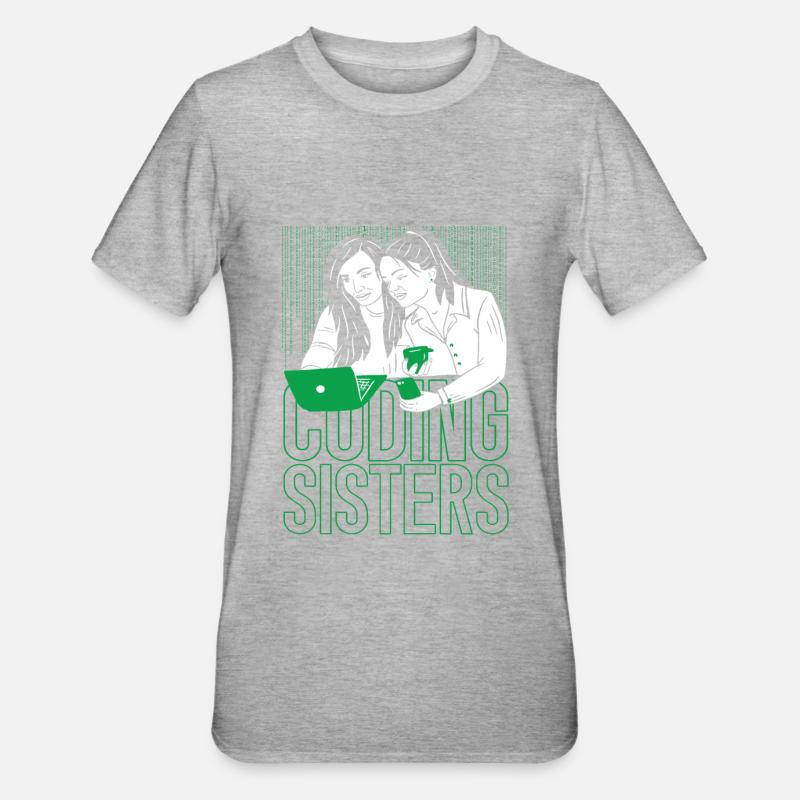 Développeur Coder Programmer Sisters - T-shirt polycoton Unisexe - gris chiné