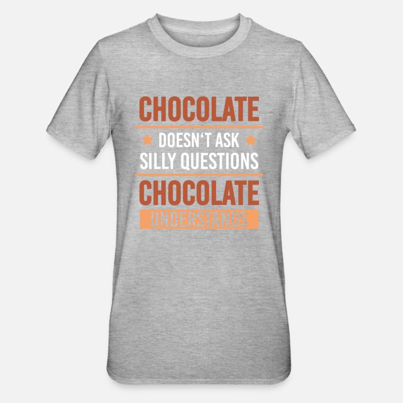Chocolate Understands Problems Snacking Cocoa - Unisex Polycotton T-Shirt - heather grey