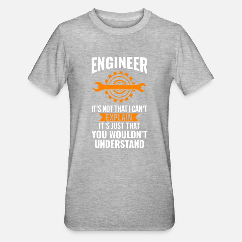Engineer Engineers Engine Gift - T-shirt polycoton Unisexe - gris chiné